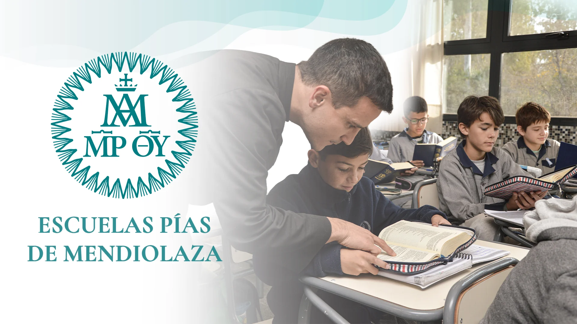 Identidad de Escuelas Pías Mendiolaza y escenas de aprendizaje en el aula